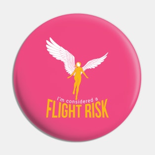 Flight Risk (winged woman) Pin