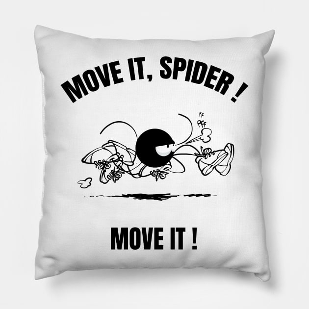 Beth the spider - the running (text version) Pillow by TomiAx