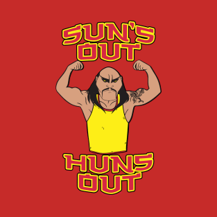 Sun's Out Huns Out T-Shirt