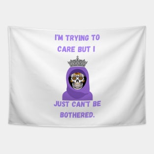 I'm trying to care but I just can't be bothered. Tapestry