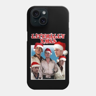 Literally Xmas Phone Case