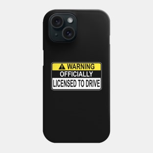 Funny New Driver License Car Guy / Girl Gift Idea Phone Case