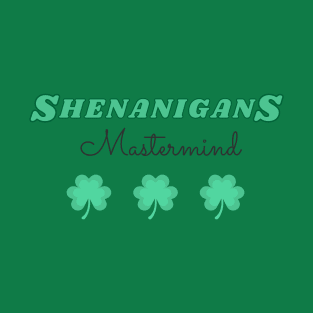 sheanigans squad - st patrick day T-Shirt