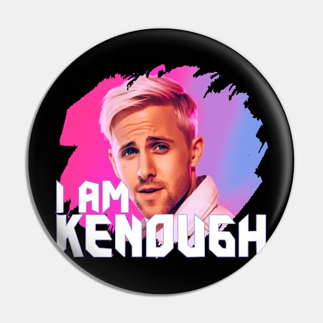 I am Kenough Pin by Pixy Official