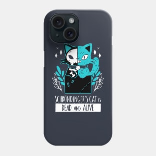 Dead and Alive Cat Phone Case