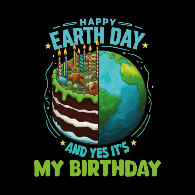 Happy Earth Day It's My Birthday Born On Earth Day 2024 by JUST PINK