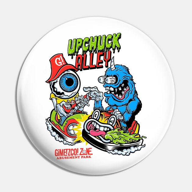 Upchuck Alley - front/back Pin by GiMETZCO!