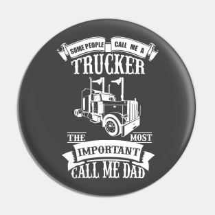 Dad and Trucker Pin