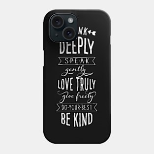 BE KIND Phone Case