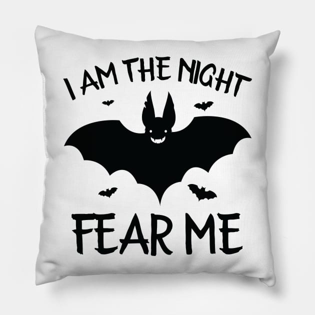 I Am The Night Fear Me Pillow by Eugenex