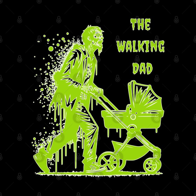 The Walking Dad by  tintiger