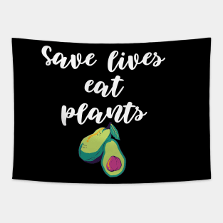 Save Lives Eat Plants Tapestry