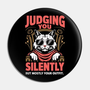 Judgemental Cat: Your New Fashion Critic Pin