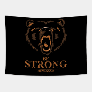 Be Strong Bear Tapestry