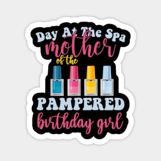 birthday girl shirt women spa Day At The Spa Party Birthday Magnet