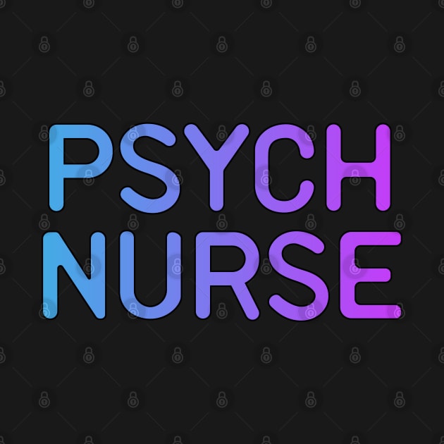 Psych Nurse Funny Psychiatric Nurse Gift Idea by Zen Cosmos Official