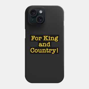 “For king and country!” -Captain Phone Case