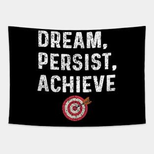 Dream, Persist, Achieve Tapestry