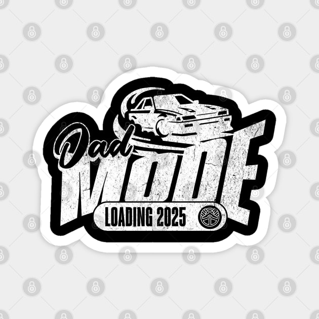 New Dad To Be Dad Mode Loading 2025 Racing Car Dad Racer Magnet by Yesteeyear