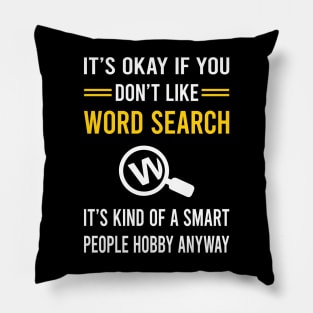 Smart People Hobby Word Search Pillow