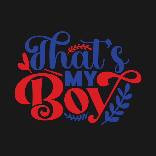 That's My BOY by Misfit04