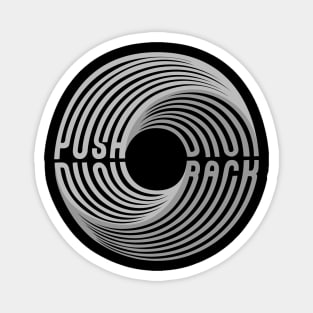 Push Back Swirl Text Magnet