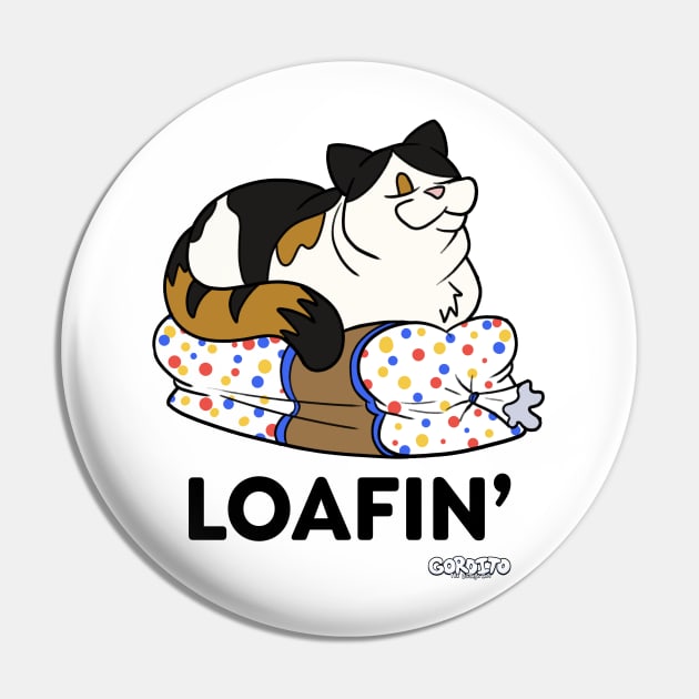 Loafin' Pin by Gorditothebodegacat