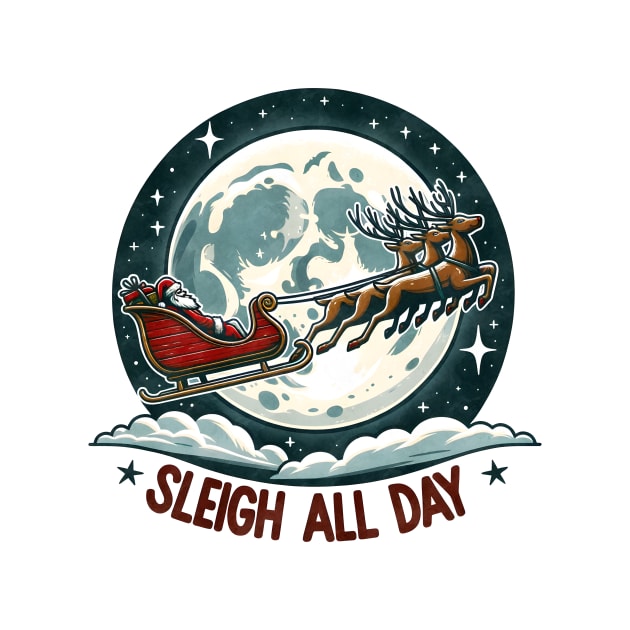 Sleigh All Day Winter Christmas by Nessanya