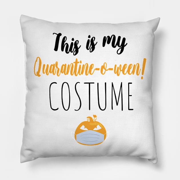 This is My Quarantine-o-ween! Costume Pillow by WassilArt