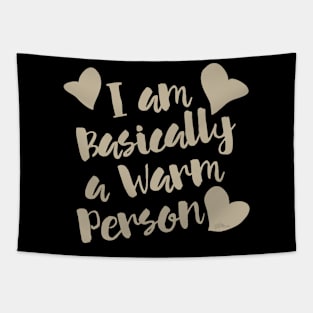 Warm Person-1 color Tapestry