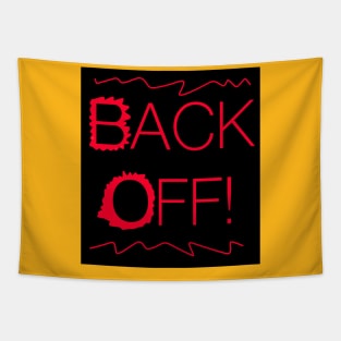 Back Off! Tapestry