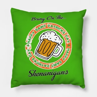 Let the shenanigans begin Pillow