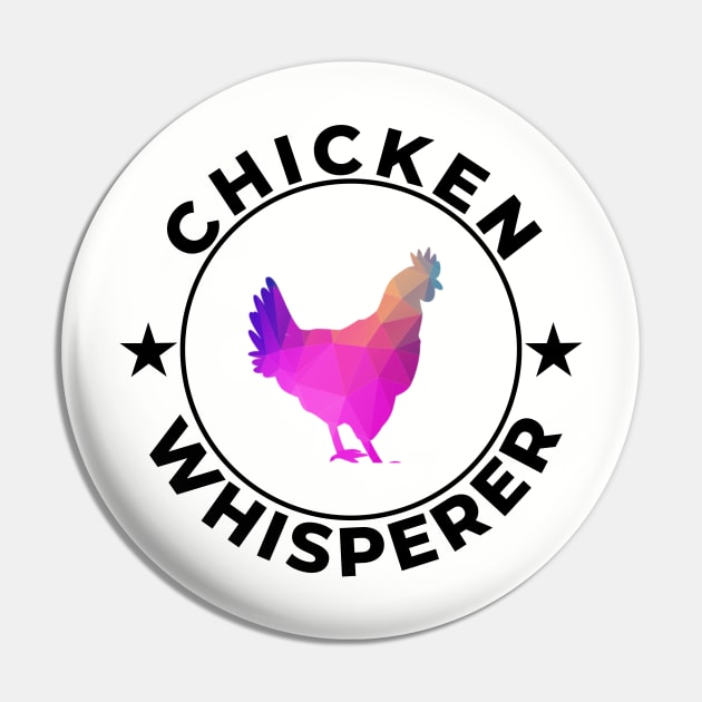 Chicken Whisperer Colorful Design Pin by Midlife50