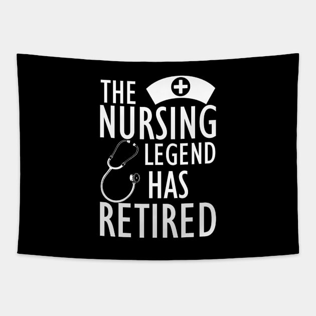 Retired Nurse - The nursing legend has retired w Tapestry by KC Happy Shop