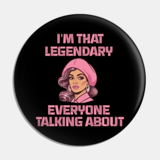 im legendary Pin