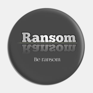 Ransom Pin