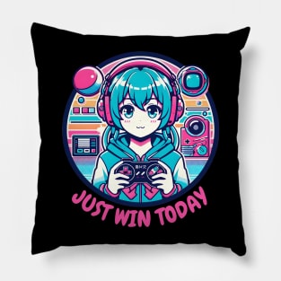 Just win today gamer girl Pillow