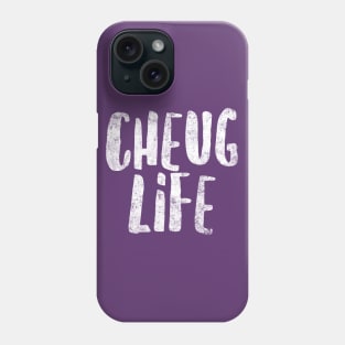 Cheug Life - Millennial Gen Z Fashion Phone Case