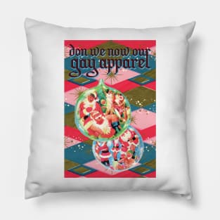Don We Now Our Gay Apparel (Vintage Gay Christmas Card) Pillow