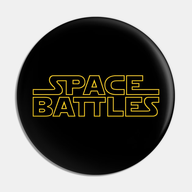 Space Battles Pin by tomburns