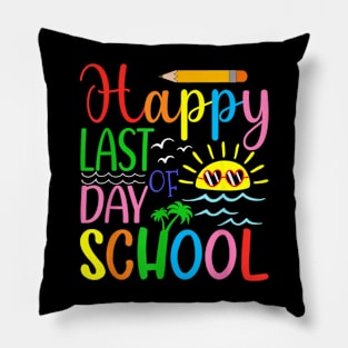 Happy Last Day Of School Pillow