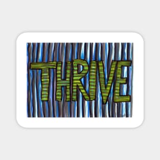 Thrive Magnet