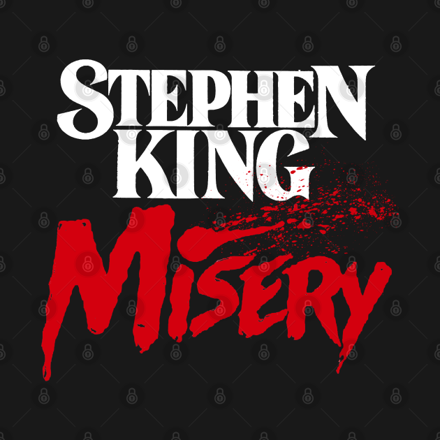 Disover Misery - King First Edition Series - Misery - T-Shirt