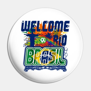 Welcome Rio Brasil Pin