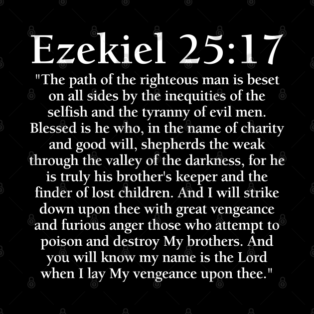 Ezekiel 25:17 - Full Passage by PK Halford