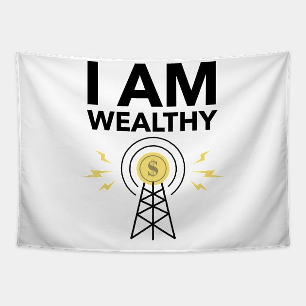 I Am Wealthy Tapestry by Jitesh Kundra