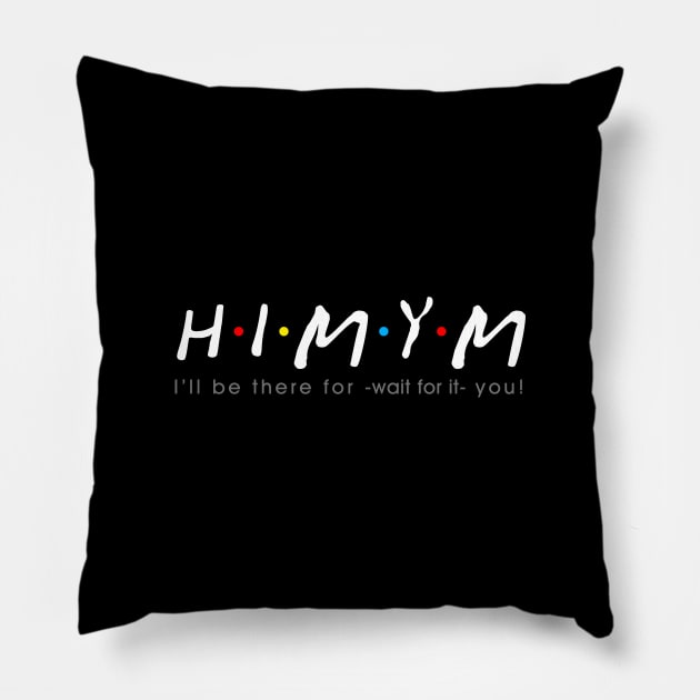 HIMYM Pillow by Friki Feliz