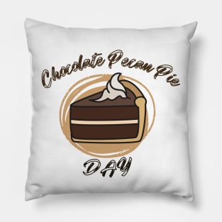 Funny Chocolate Pecan Pie day Pillow