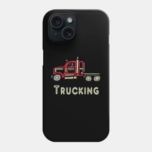 Trucking Phone Case