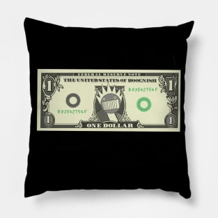 One Dollar Boognish in the United States of Ween Pillow